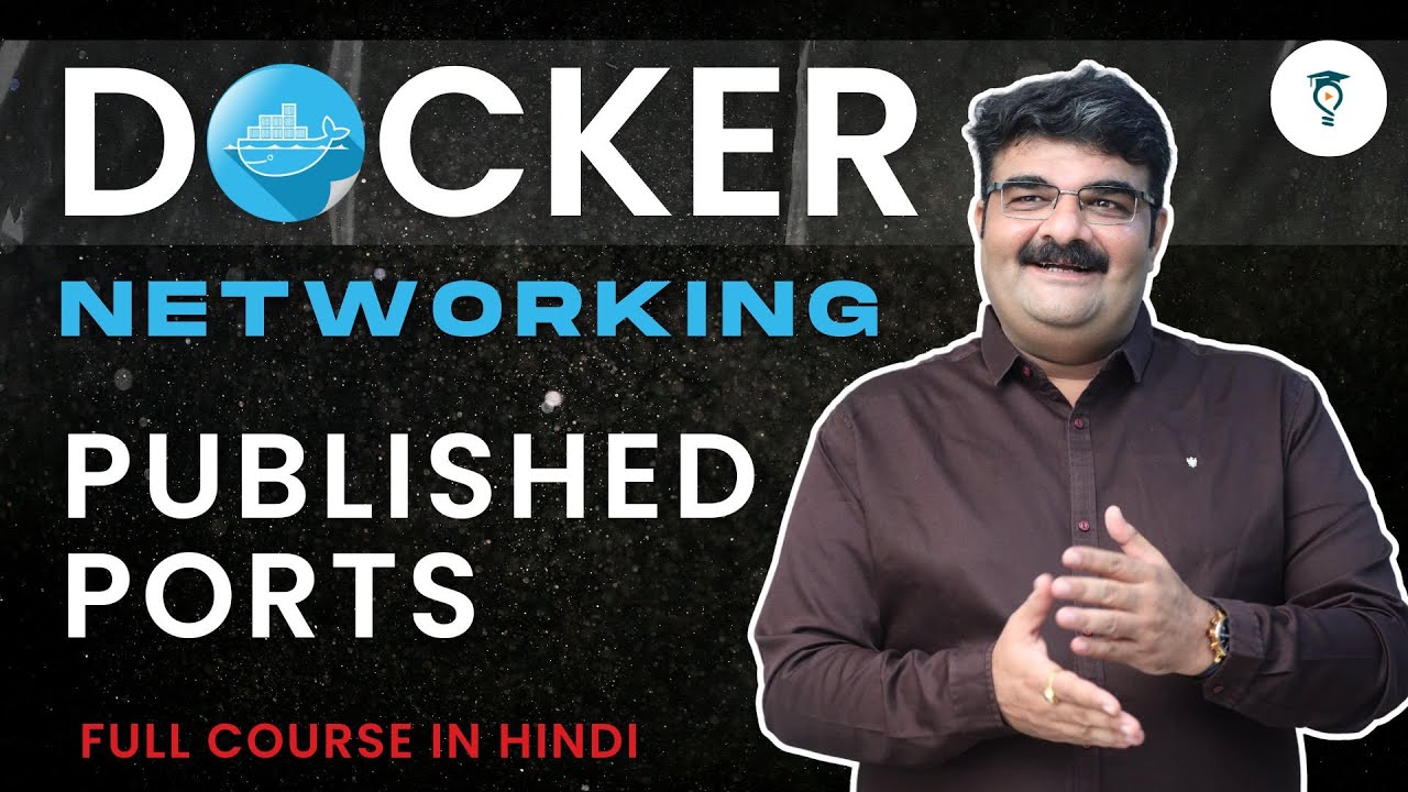 Episode 22/135 Docker Full Course In Hindi || Docker Networking ...