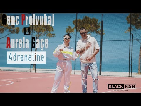 Genc Prelvukaj & Aurela Gace - Adrenaline (Official Video)