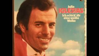 Sag jetzt kein Wort - JULIO IGLESIAS