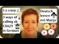 Crazy auf Deutsch  Funny German Phrases  Deutsch lernen 32
