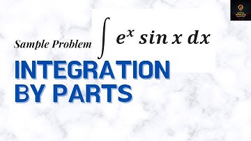 Integration by Parts Sample Problem | Integral Calculus Lesson 14