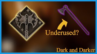 Dark And Darker Is Axe Specialization An Underated Perk?