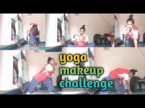 Yoga make up challenge try kia //vlog 49 //ms chauhan
