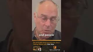 Rick Rule on Why Governments Fear Gold