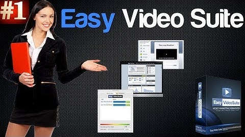 Easy Video Suite Video Marketing Tool - Easy Video Suite Features