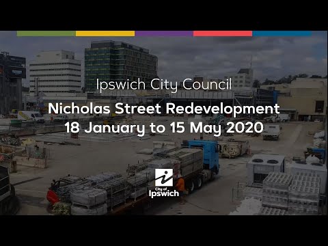 Nicholas Street Redevelopment - 18 January to 15 May 2020