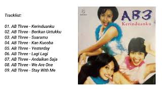 AB Three - Kerinduanku 1996 Full Album Lagu Indonesia