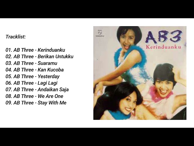 AB Three - Kerinduanku (1996) Full Album Lagu Indonesia class=