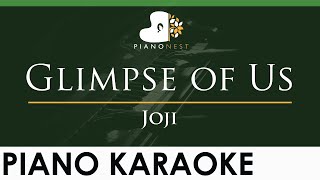 Video thumbnail of "Joji - Glimpse of Us - LOWER Key (Piano Karaoke Instrumental)"