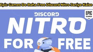 Epic Games de rha 2199 ka game free me sath me free discord nitro giveaway! #epic #discordnitrofree