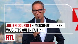Julien Courbet : conflit « Monsieur Courbet vous êtes qui en fait ? »