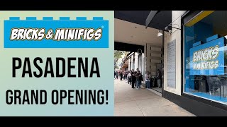 Bricks & Minifigs Pasadena GRAND OPENING!
