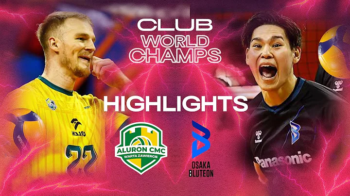 Aluron CMC 🇵🇱 vs. Osaka Bluteon 🇯🇵 - Semi Final | Club World Championships 2025 | Highlights