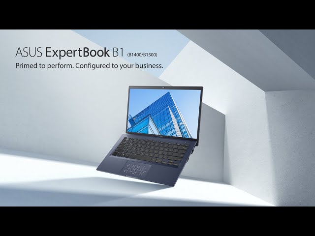 Primed to perform. Configured for your business - ExpertBook B1 | ASUS