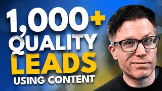 How To Get Qualified B2B Leads Using Content Marketing