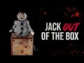 Jack OUT of the Box - Creepypasta