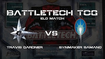 BattleTech TCG Online ELO Match Play | Travis Gardner vs Synmaker Samano