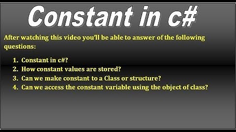 C# interview question - Constant in c#?