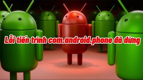 Sửa lỗi android.process.media đã dừng lại trên tivi