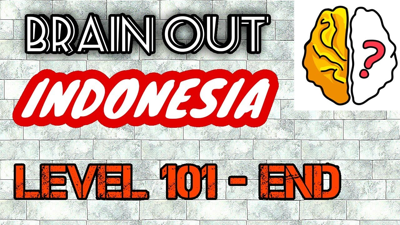 BRAIN OUT INDONESIA - Jawaban Brain Out Bahasa Indonesia - Pembahasan