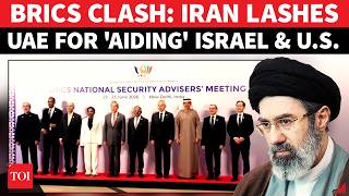 'We Remember You Supported Zionists & Aggressors': Iran Shames UAE At India BRICS Summit | WATCH