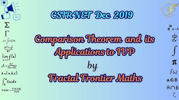Comparison Theorem & Blow-Up Analysis | CSIR NET Dec 2019 ODE Problems Explained
