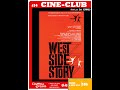 Cinclub 34  west side story de jerome robbins et robert wise 1961