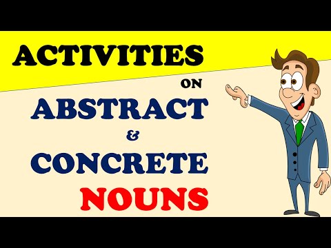 Activities on Abstract Noun and Concrete Noun