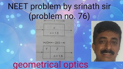 Neet problems by srinath sir (problem no. 76)