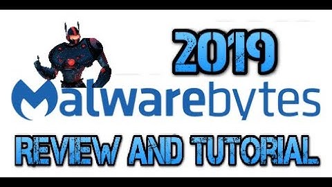 Malwarebytes Premium Antivirus 2019 Review and Tutorial