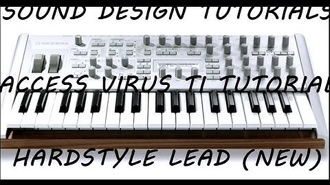Virus TI Tutorial - Hardstlye Lead (New)