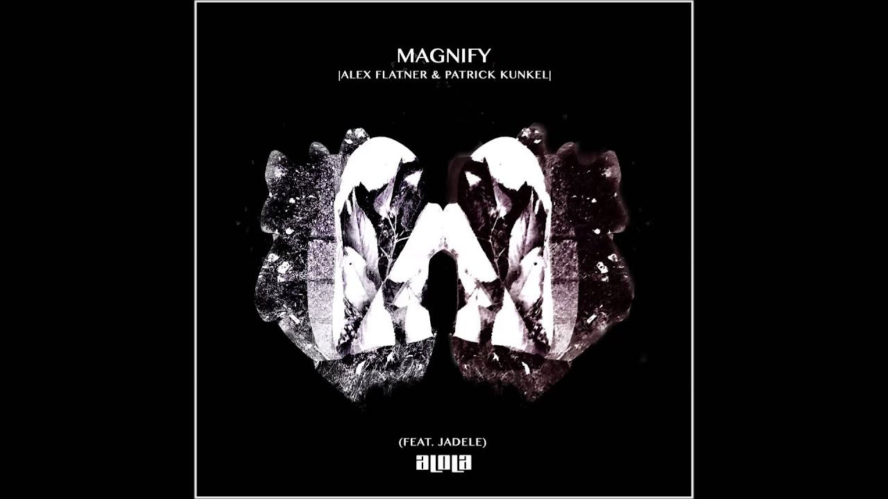 Watch Alex Flatner & Patrick Kunkel feat Jadele Magnify (Dub) on YouTube Watch Alex Flatner & Patrick Kunkel feat Jadele Magnify (Dub) on YouTube
