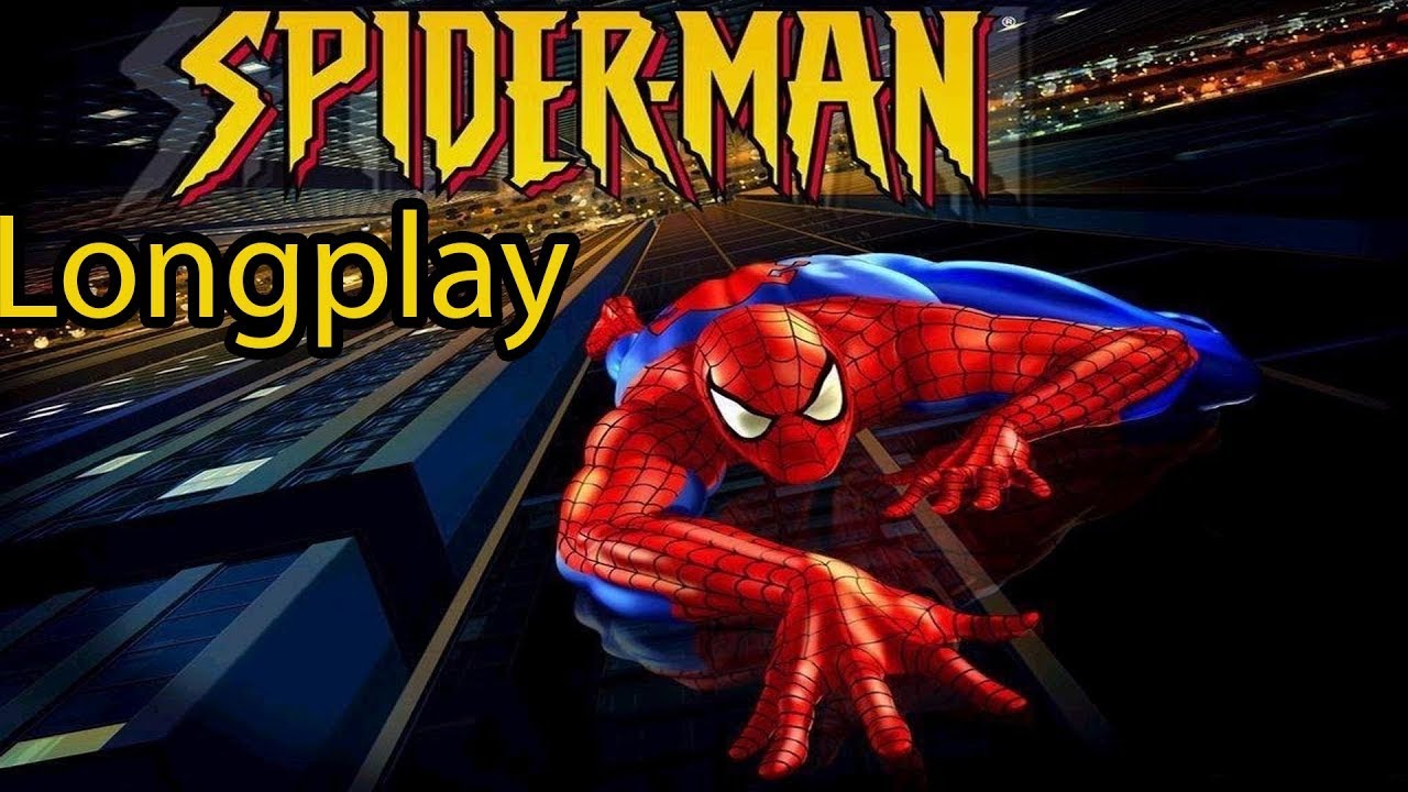 N64 - Spider-Man - LongPlay [4K:60FPS] ? - YouTube