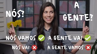 Nós or A Gente? What is the difference? | Speaking Brazilian