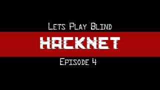Famous Hacknet Let's Play Blind Episode 4 Profile