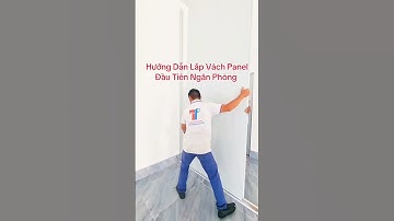 Hướng Dẫn Lắp Vách Panel Đầu Tiên Ngăn Phòng #panelthinhphat #nhalapghep #panel #eps
