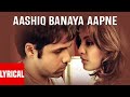 Aashiq Banaya Aapne | Movie - Aashiq Banaya Aapne | BOLLYWOOD SONG #aashiqbanayaapne #bollywoodsongs