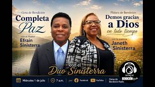 COMPLETA PAZ Y DEMOS GRACIAS A DIOS EN TODO TIEMPO - DUO SINISTERRA / GDB / 1 JULIO 2026