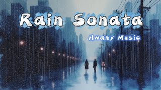 [비와 노래 그리고 당신]EP.2 Rain Sonata / 이 빗물처럼 차가운 후회만 나를 감싸 운다.