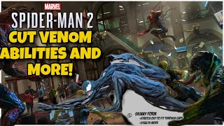 Another Dimension? More Venom Abilities and More! Spider-Man 2 Cut Content