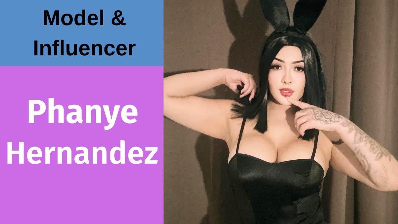 Phanye Hernandez Perfect Curvy Model Biography, Lifestyle & Career