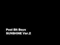 [old] [耳コピ] Pool Bit Boys SUNSHINE Ver.2 (KORG Trinity,YAMAHA EX5) 浅倉大介