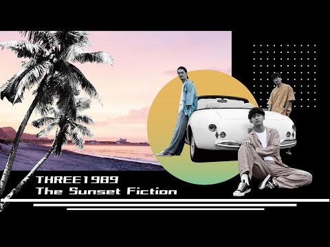 The Sunset Fiction / THREE1989