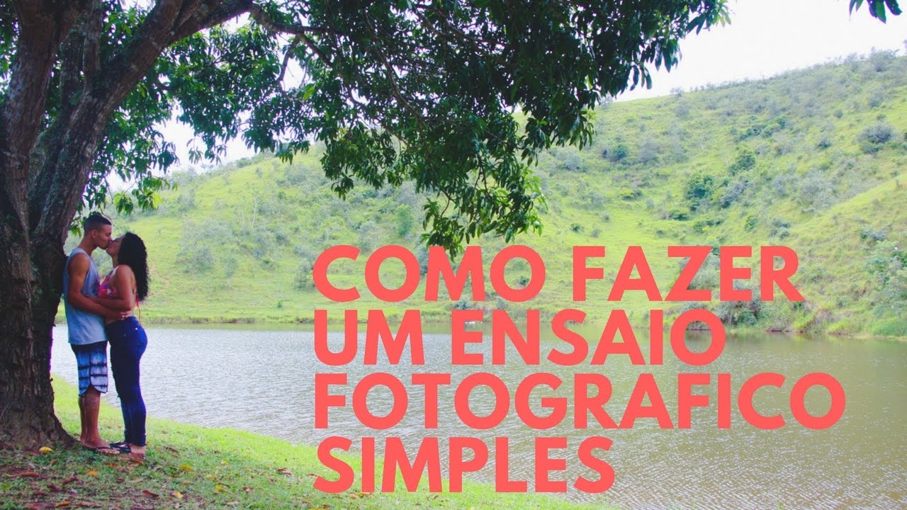 Ensaio fotográfico como fazer