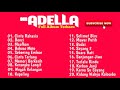 Om Adella Full Album Paling Terpopuler | Pilihan Terbaik (Mp3)