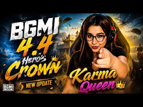 bgmi 4.4 update KARMA QUEEN IS LIVE  | #bgmiupdate #bgmigirlgamerlive  #bmps2026