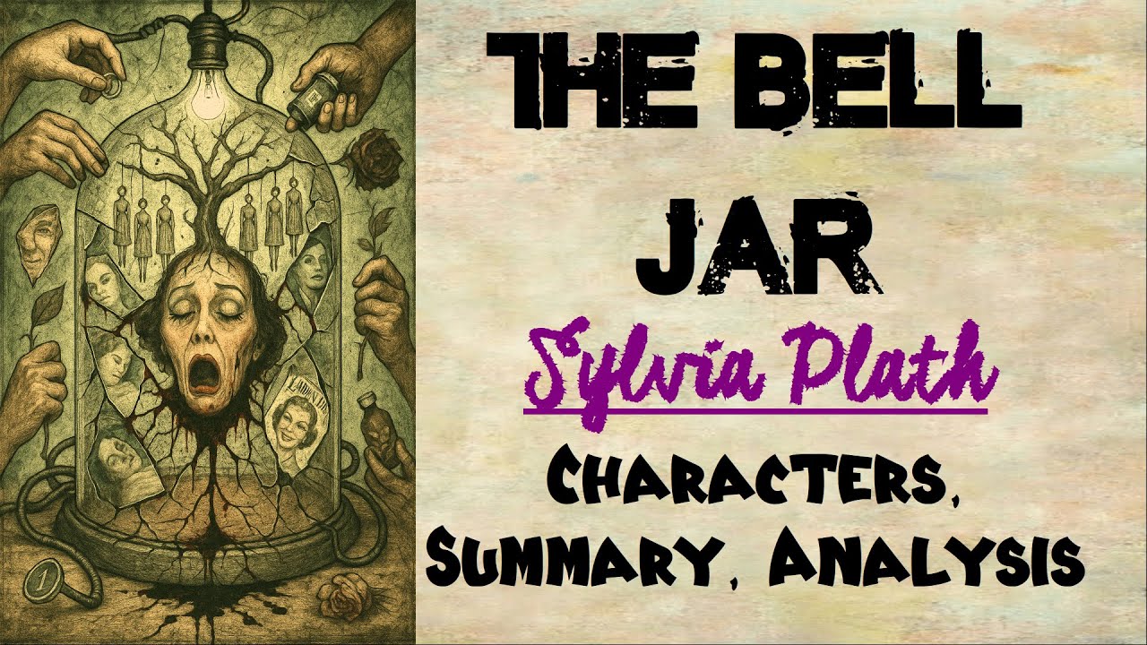 The Bell Jar by Sylvia Plath | Characters, Summary, Analysis