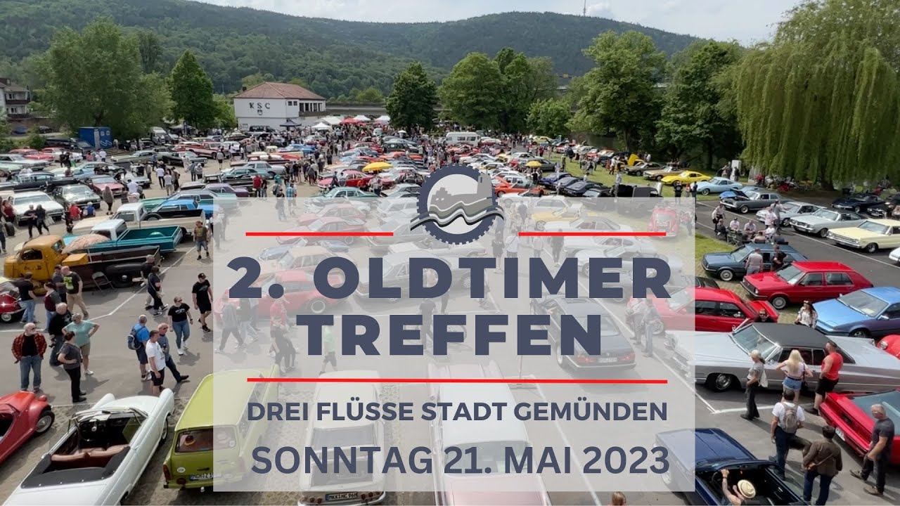 OLDTIMERTREFFEN GEMÜNDEN 2023