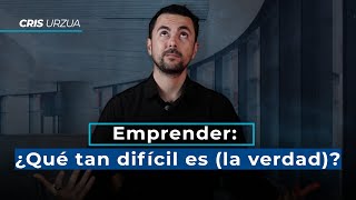 ¿Qué tan difícil es emprender? by crisurzua 164 views 3 weeks ago 15 minutes