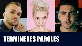 TERMINE LES PAROLES - Musiques de Youtubeurs [🎤 Auras-tu la Moyenne /20 cette fois-ci ? 😜]